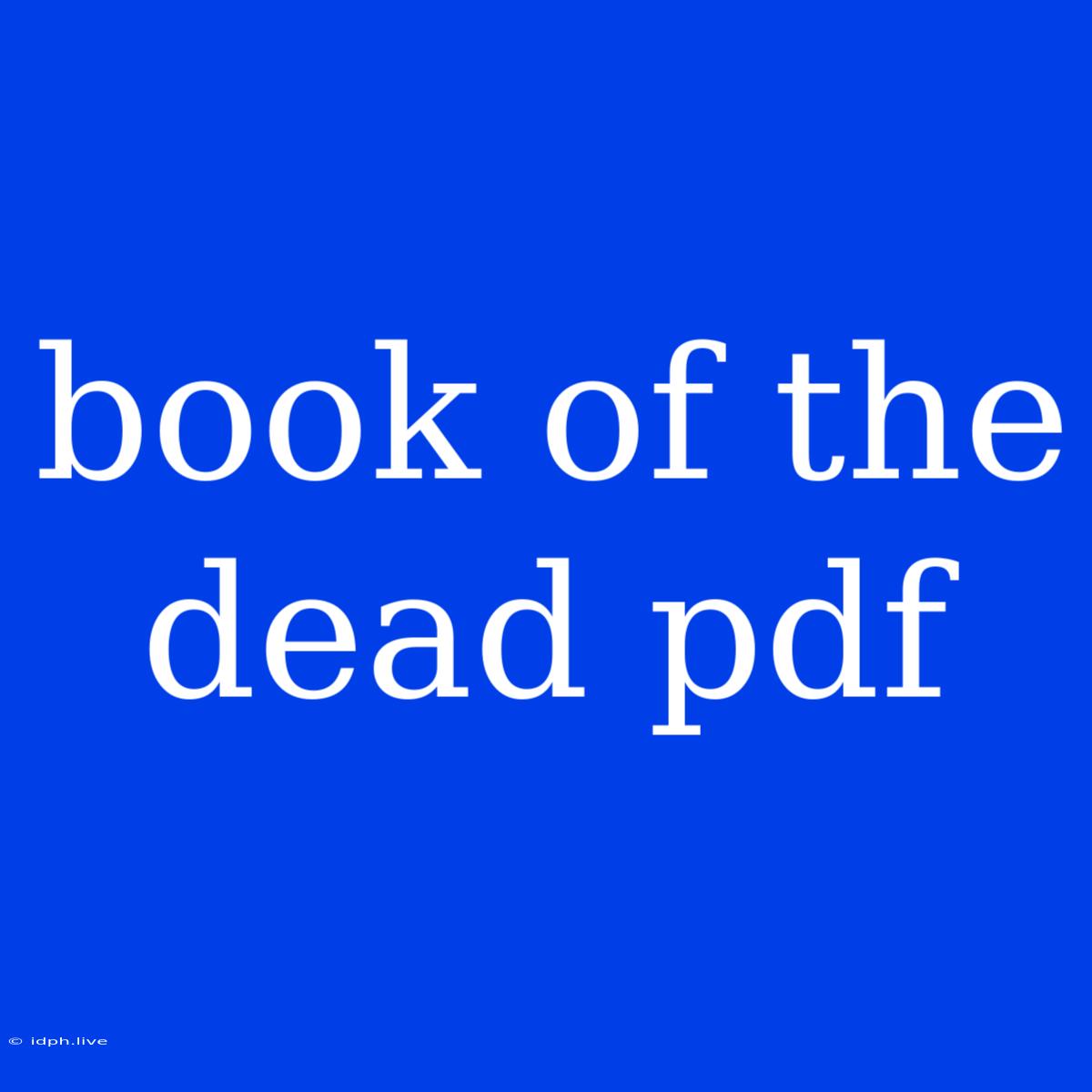 Book Of The Dead Pdf