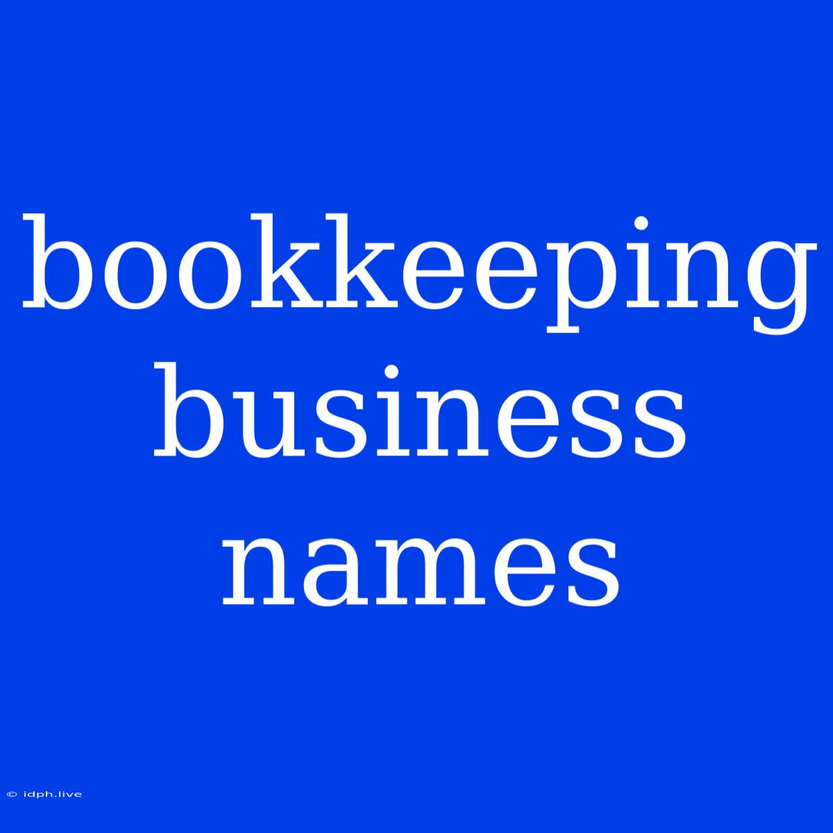 Bookkeeping Business Names