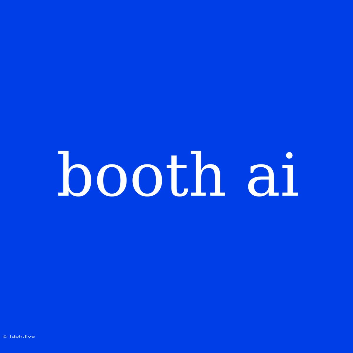 Booth Ai