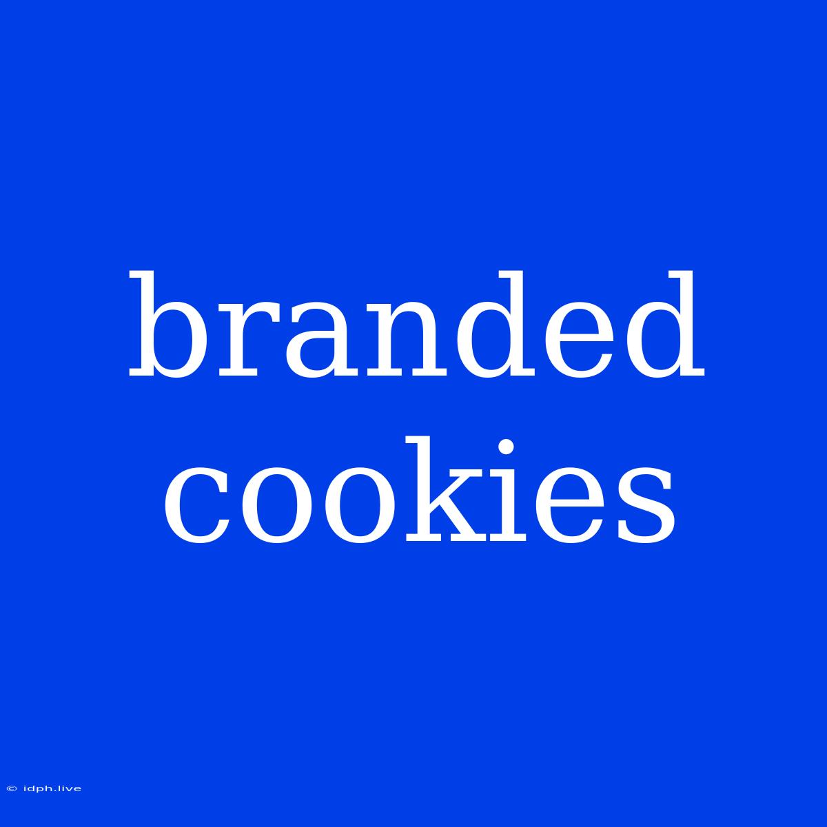 Branded Cookies