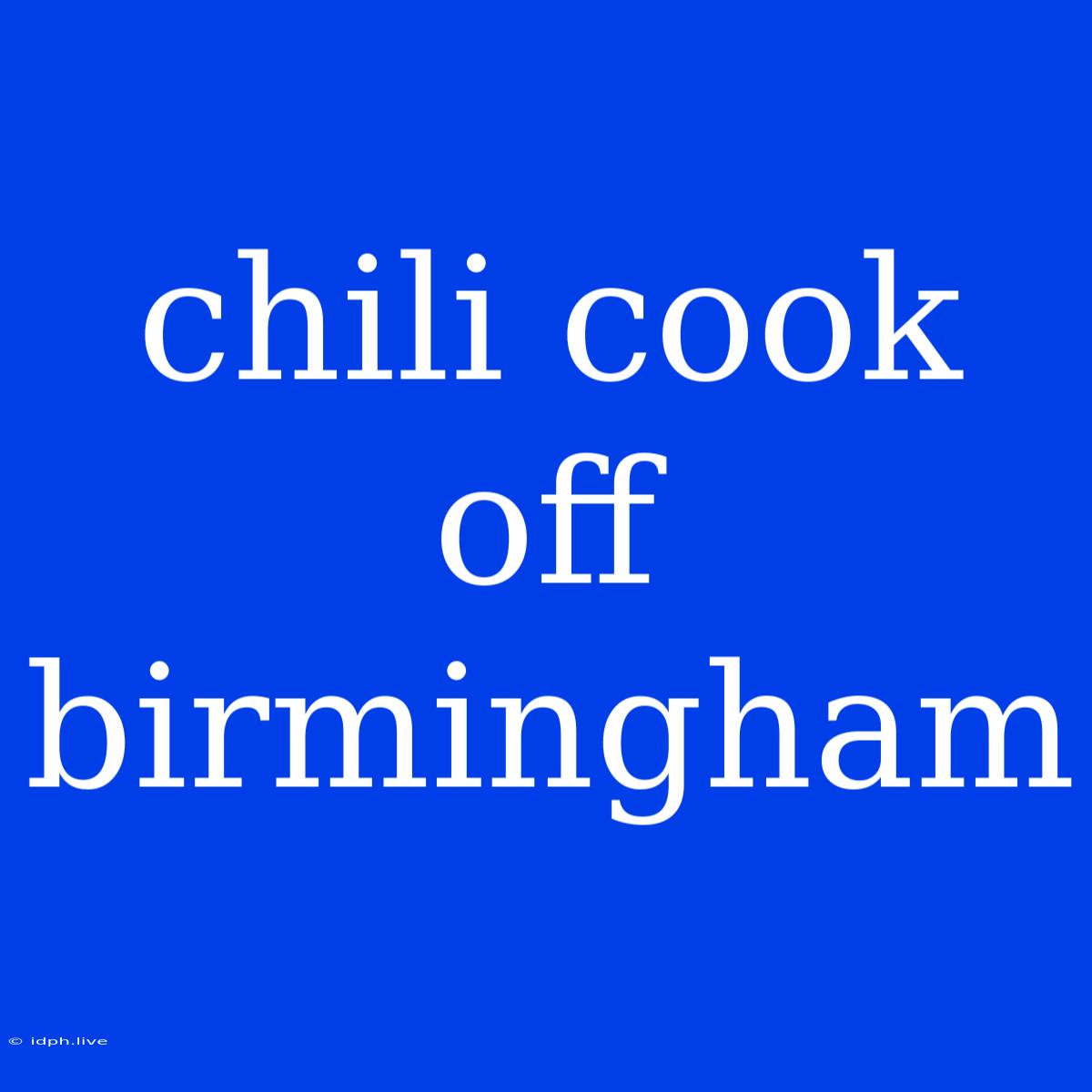 Chili Cook Off Birmingham