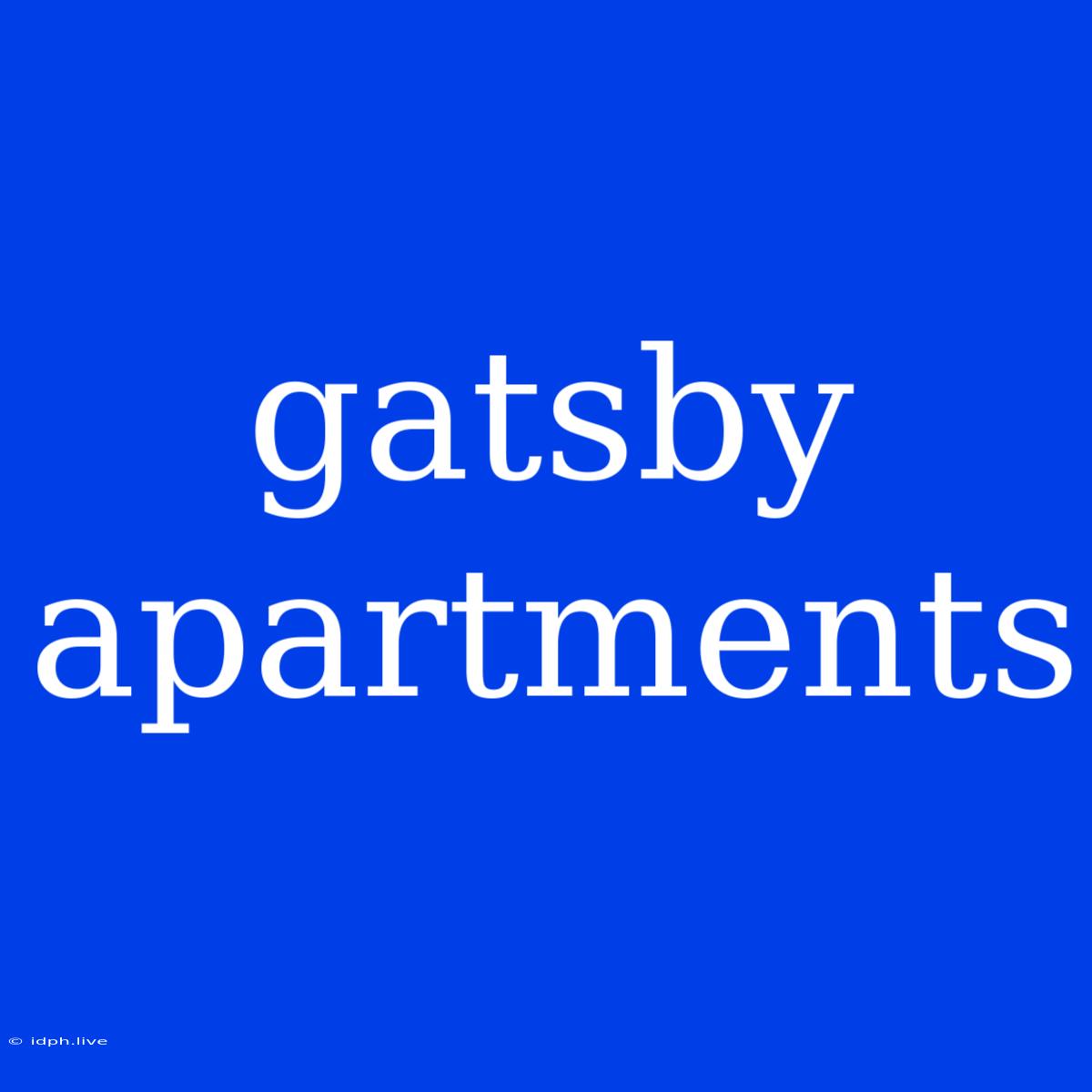 Gatsby Apartments