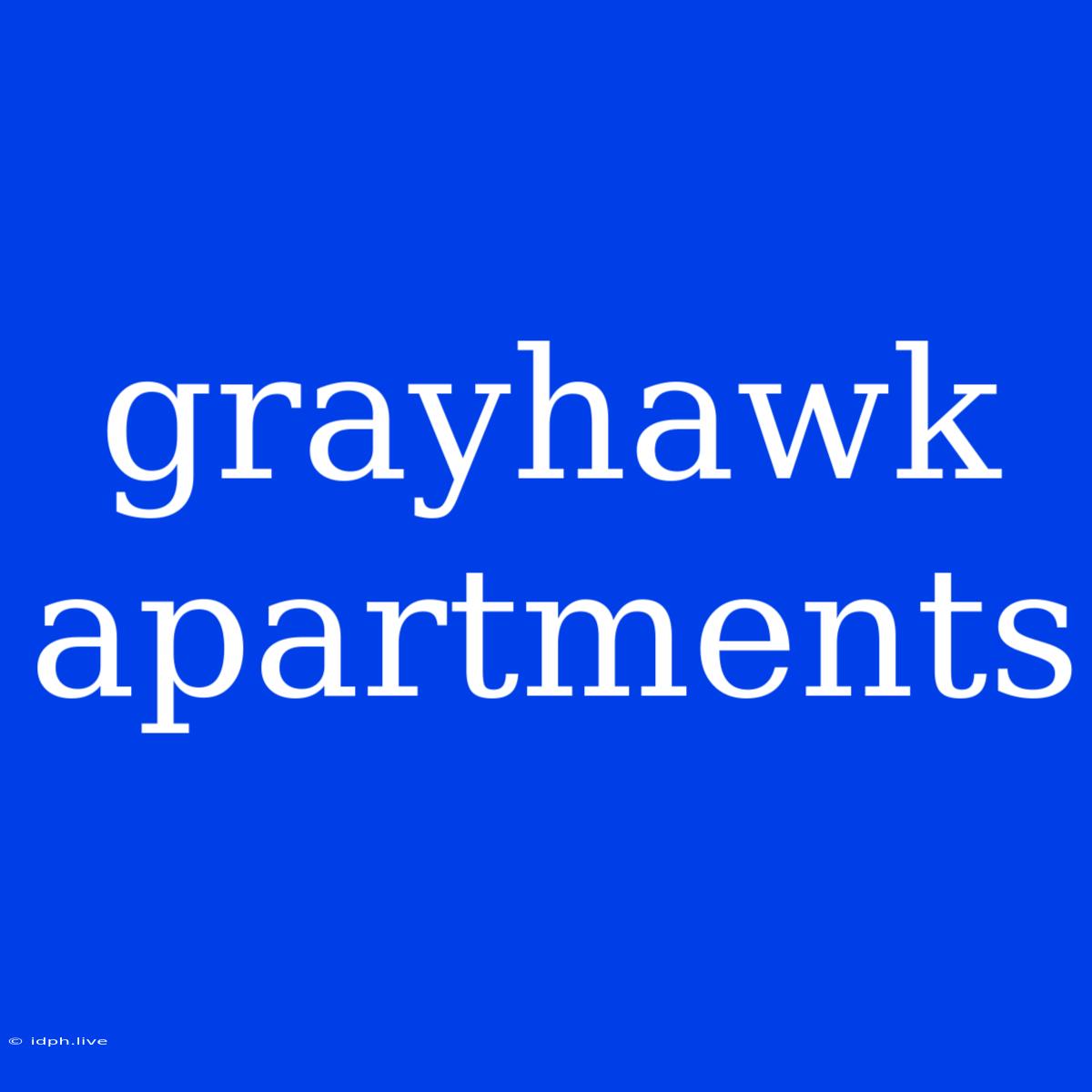 Grayhawk Apartments