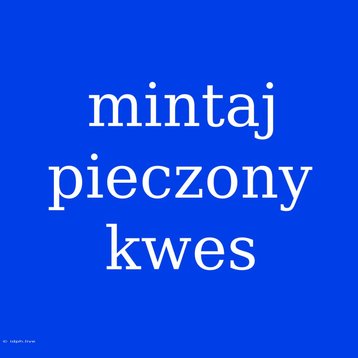 Mintaj Pieczony Kwes