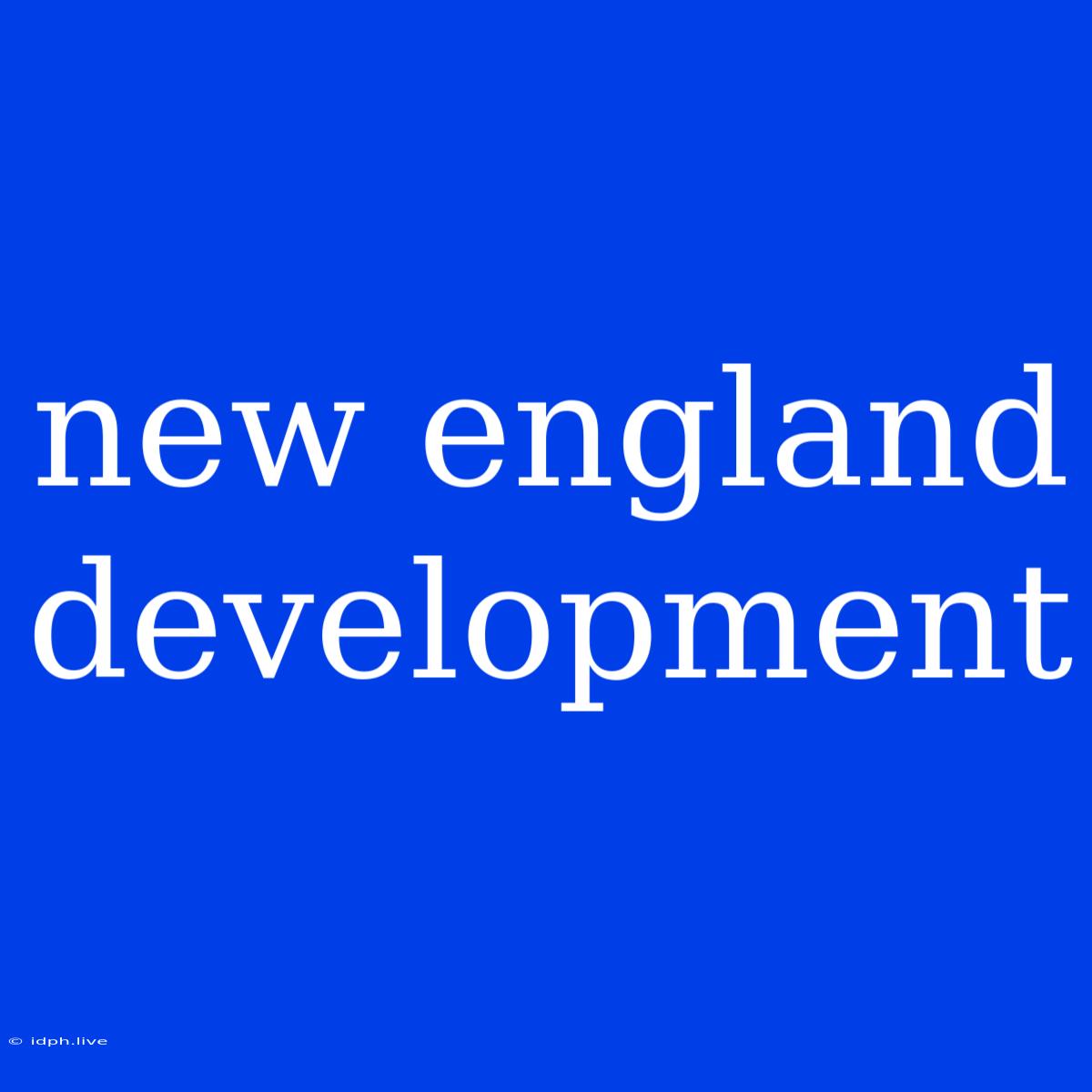 New England Development