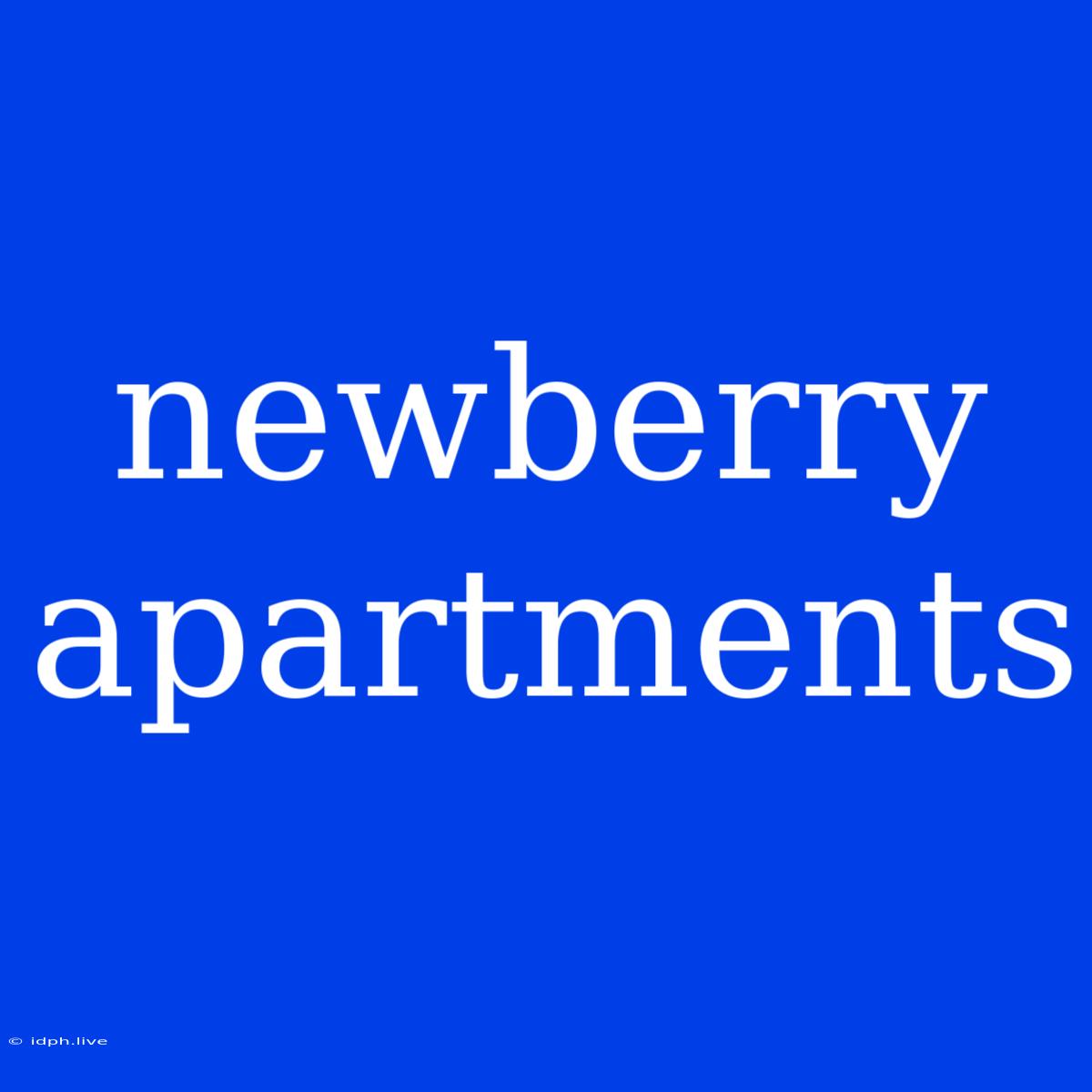 Newberry Apartments