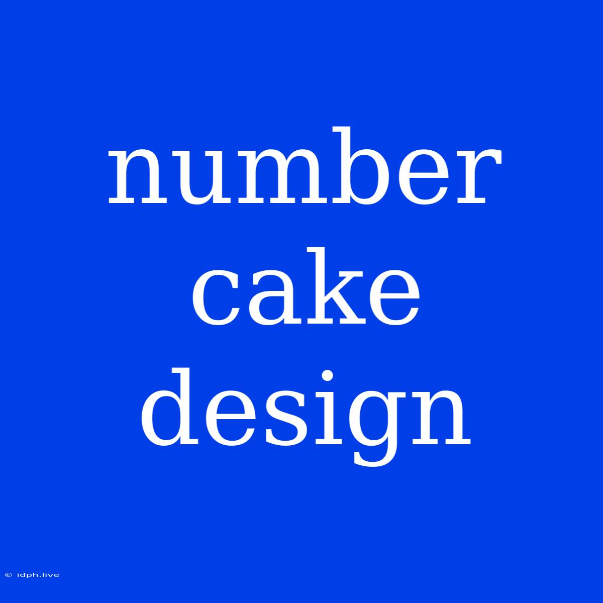 Number Cake Design