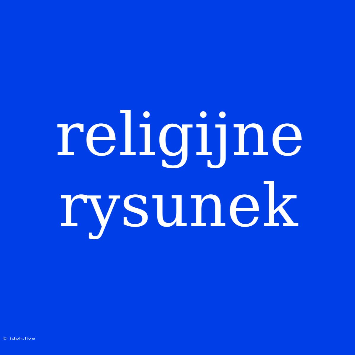 Religijne Rysunek