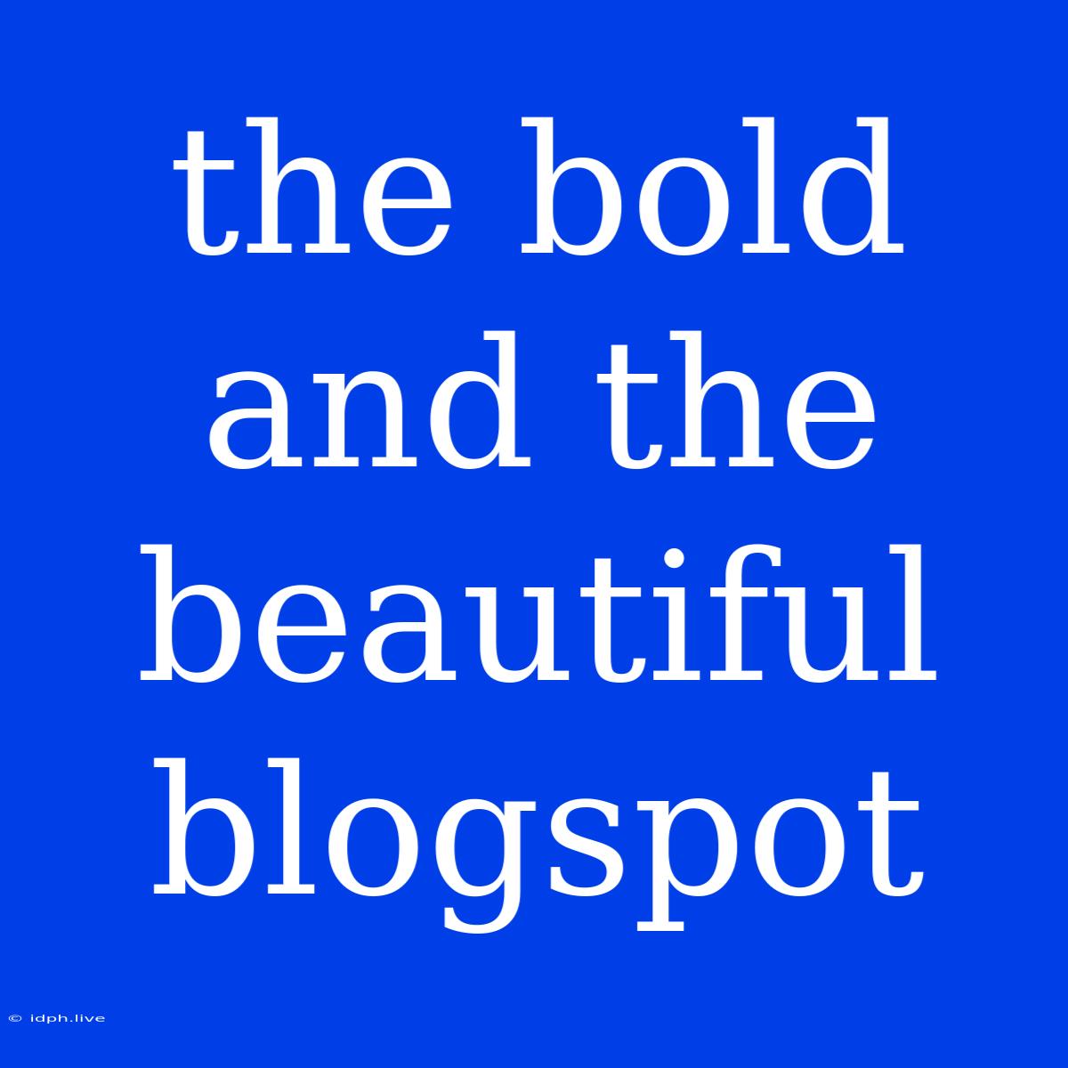 The Bold And The Beautiful Blogspot