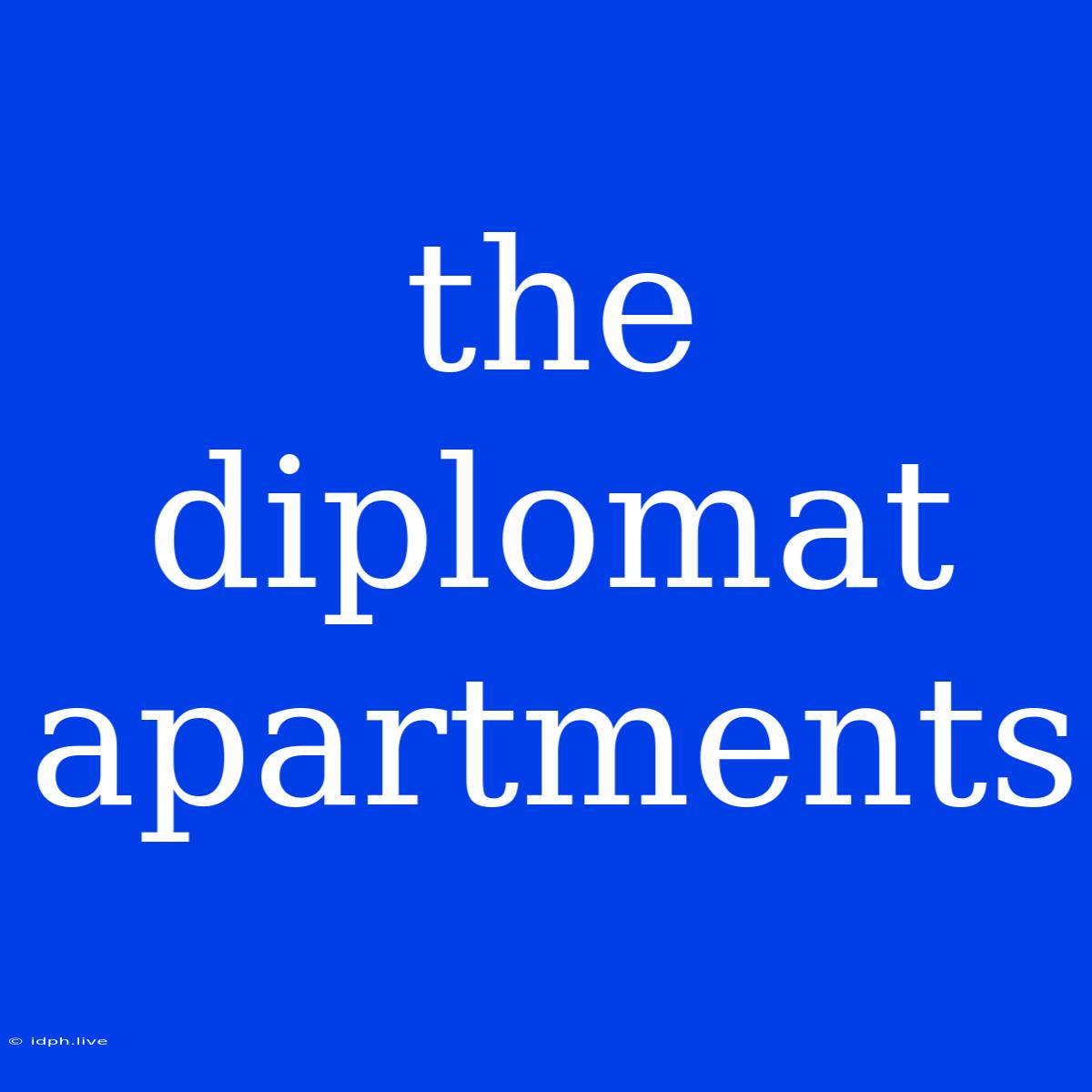 The Diplomat Apartments